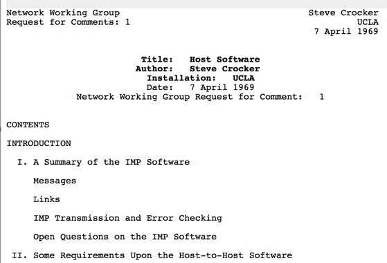 foto do cabeçalho da RFC 1, dizendo:<br><br>Title:<br>Host Software<br><br>Author:<br>Steve Crocker<br><br>Installation:<br>UCLA<br><br>Date:<br>7 April 1969<br><br>Network Working Group Request for Comment:<br>1