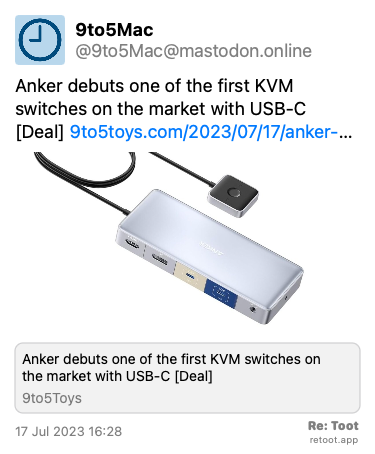 Post by 9to5Mac. “Anker debuts one of the first KVM switches on the market with USB-C [Deal] 9to5toys.com/2023/07/17/anker-…“ The post contains an image with no description. Posted on 17 Jul 2023 16:28