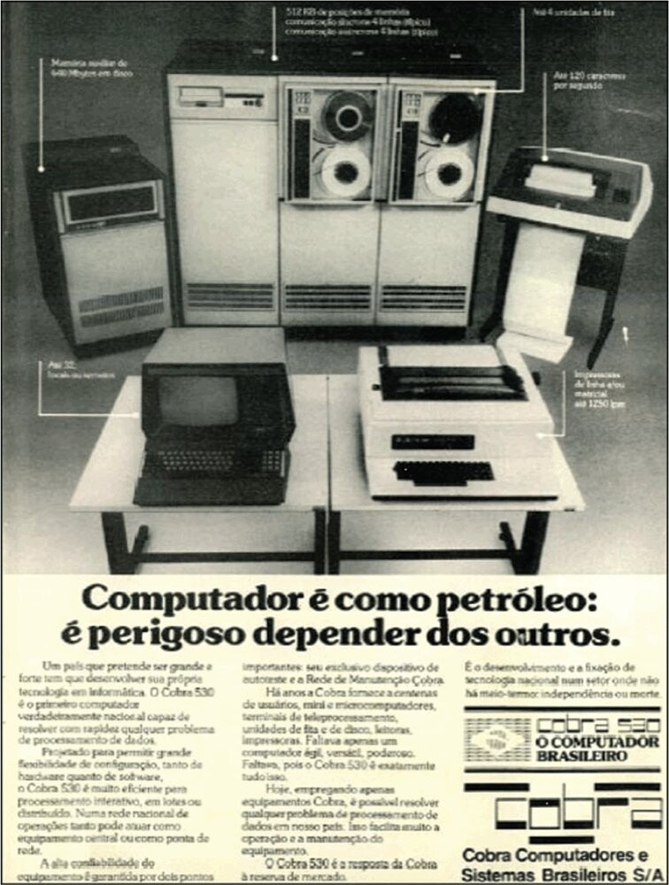 Anúncio da Cobra no tempo da reserva de mercado, com o título: Computador é como petróleo, é perigoso depender dos outros