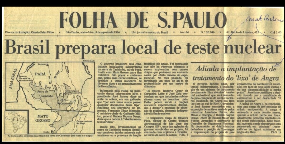 O primeiro ~vazamento do local de teste nuclear, ou local para armazenamento de lixo atômico, dependendo da versão: matéria da Folha com o título “Brasil prepara local de teste nuclear“