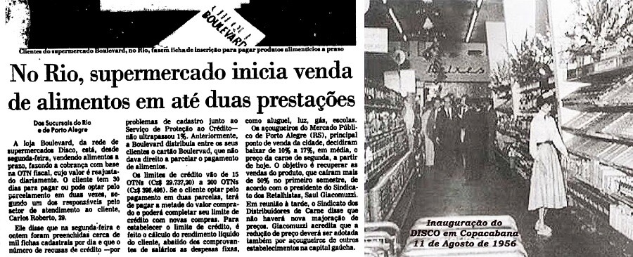 Matéria de jornal com o título: “No Rio, supermercado inicia venda de alimentos em até duas prestações“, e foto da inauguração do Disco em Copacabana (1956)