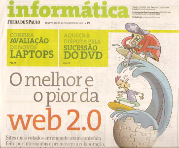 Capa do caderno de Informática da Folha, com a manchete: o melhor e o pior da web 2.0