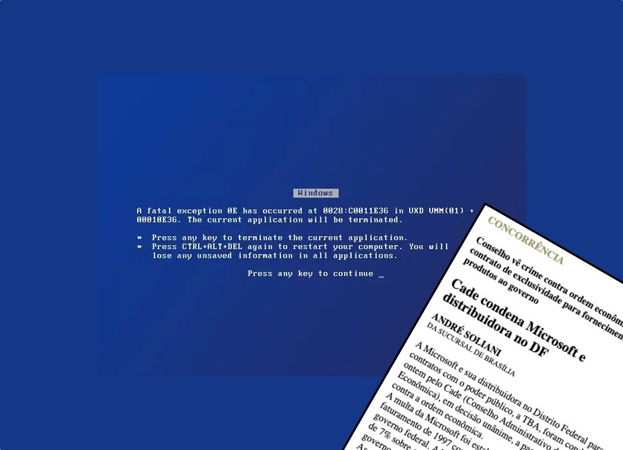 Tela azul de erro do WIndows, e imagem de notícia com o título: <br><br>Conselho vê crime contra ordem econômica em contrato de exclusividade para fornecimento de produtos ao governo<br><br>Cade condena Microsoft e distribuidora no DF