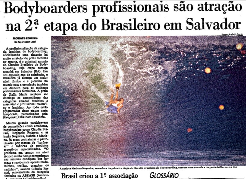 Foto de Mariana Nogueira em onda no Havaí, sobreposta a matéria de jornal com o título: Bodyboarders profissionais são atração na 2ª etapa do brasileiro em Salvador