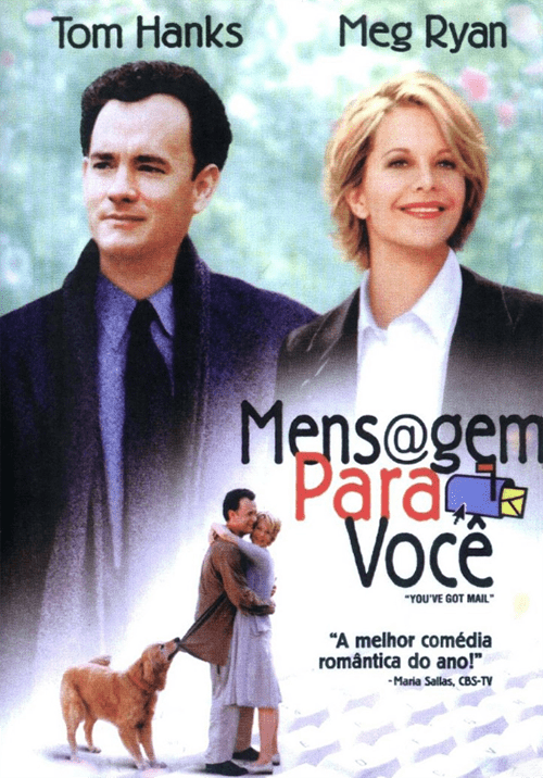 Cartaz de Mensagem Para Você, destacando os 2 protagonistas e a frase: “A melhor comédia romântica do ano“