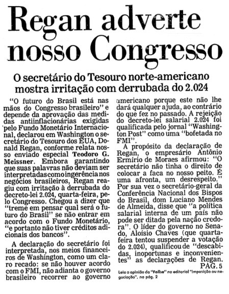 Matéria de capa da Folha, com o título:<br><br>Regan adverte nosso Congresso<br>O Secretário do Tesouro norte-americano mostra irritação com a derrubada do 2.024