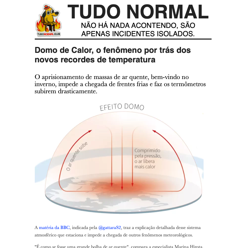 Print de nota de blog com o texto reproduzido no post acima, e cabeçalho em que se lê: Tudo normal - não há nada acontendo, são apenas incidentes isolados.<br><br>No print há um diagrama do efeito domo, com setas sobre um mapa indicando a subida do ar quente e a sua nova descida, comprimido pela alta pressão atmosférica e gerando mais calor.<br>