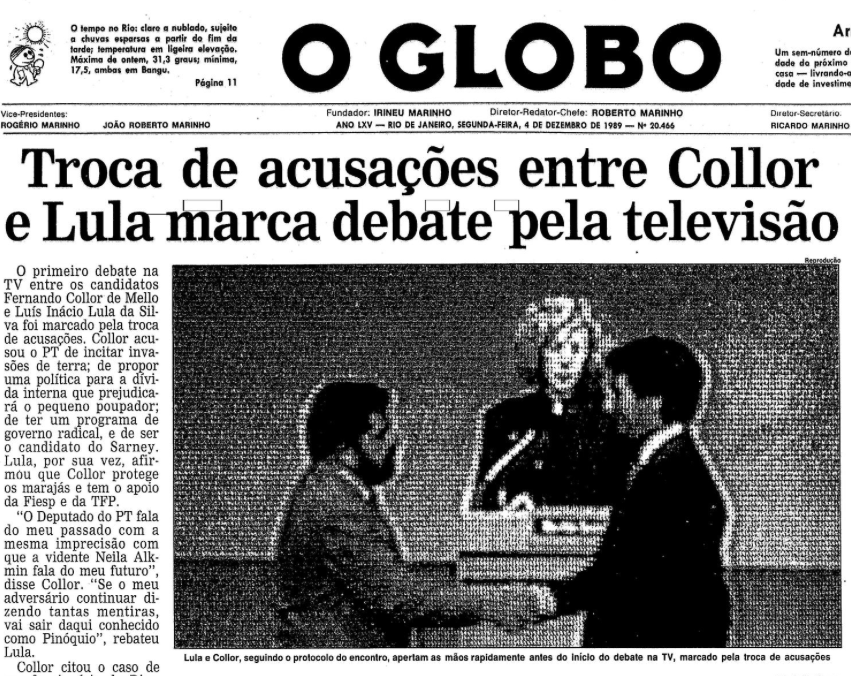 Capa do Globo mostra Lula e Collor no breve cumprimento previsto no protocolo do debate, em frente a Marília Gabriela. A manchete diz: Troca de acusações entre Collor e Lula marca debate pela televisão.