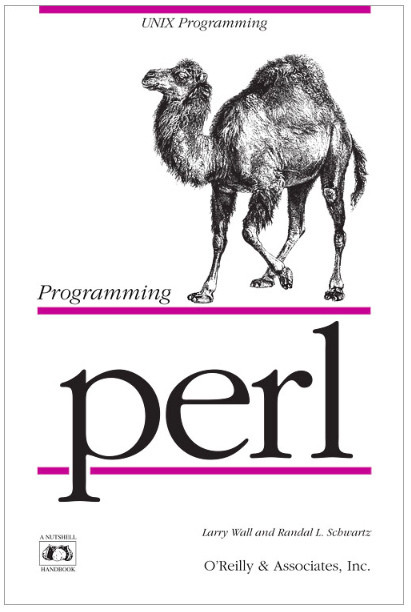 O livro da O’Reilly, Programming Perl, foi lançado em 1991 e se tornou conhecido como o “Livro do Camelo” entre os programadores Perl, quando o camelo que ilustrava a sua capa se tornou o logotipo não oficial da linguagem de programação Perl.