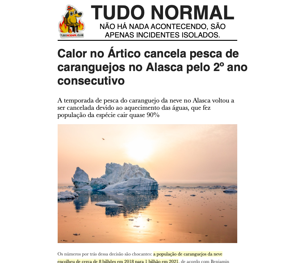Print de nota de blog com o texto reproduzido no post acima, e cabeçalho em que se lê: Tudo normal - não há nada acontecendo, são apenas incidentes isolados.<br><br>No print há uma imagem com a seguinte descrição: um banco de gelo flutuante derrete, exposto ao sol