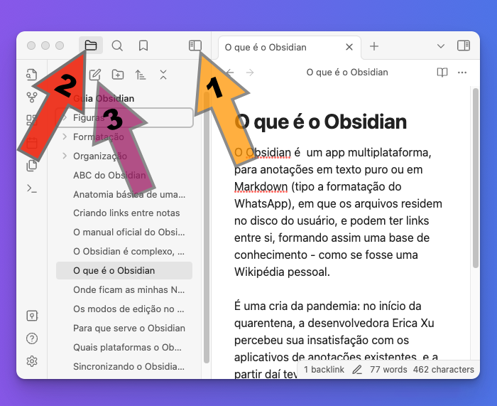 print de janela do Obsidian com 3 setas numeradas apontando para elementos da sua interface visual descritos no texto do post