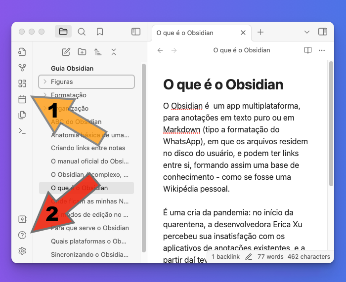 print de janela do Obsidian com 2 setas numeradas apontando para elementos da sua interface visual mencionados no texto do post.