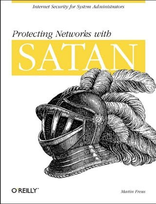 Capa do livro Protecting Networks With Satan: Internet Security for System Administrators