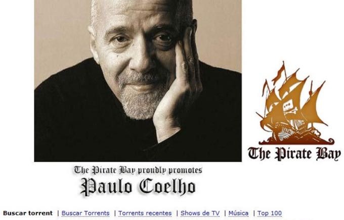 Foto de Paulo COelho na capa do Pirate Bay, com a legenda: The Pirate Bay proudly promotes Paulo Coelho