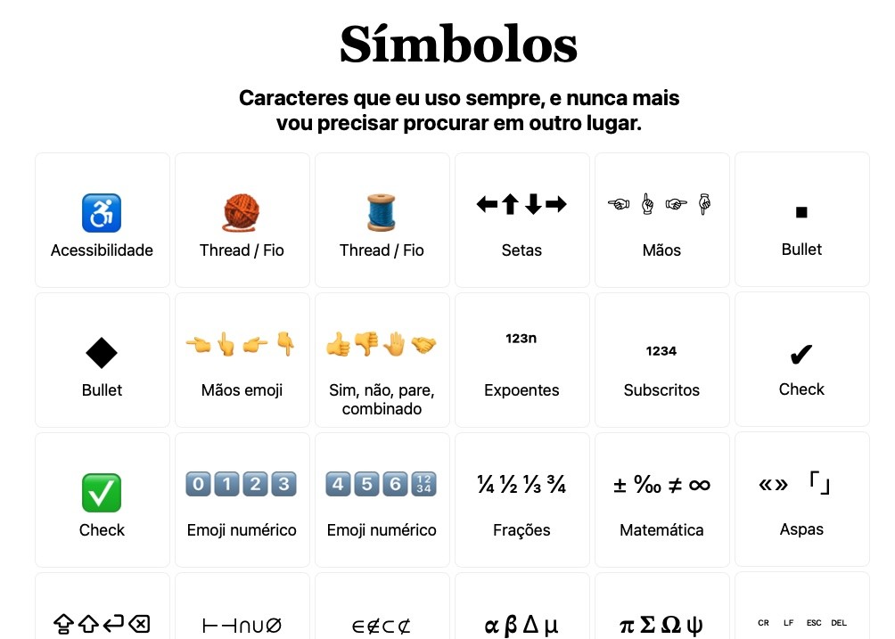 Print da página simbolos.augusto.click com o título “Símbolos – Caracteres que eu uso sempre, e nunca mais vou precisar procurar em outro lugar”, e uma série de caracteres e descrições, incluindo: Acessibilidade, Setas, Thread, Mãos, bullet, frações, expoentes e mais.<br>