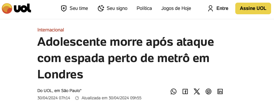 Título de manchete do Portal UOL: Adolescente morre após ataque com espada perto do metrô em Londres