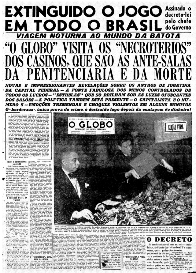 Capa do jornal O Globo noticiando a proibição dos cassinos