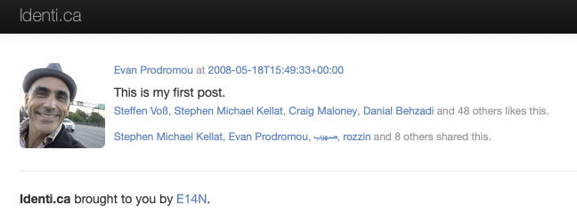 Print do post inaugural do Fediverso, na visualização ainda disponível hoje via identi.ca. Nele, Evan Prodromou escreveu: This is my first post.