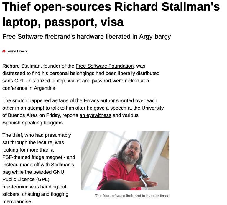 Matéria posterior, do The Register, com o título: Thief open-sources Richard Stallman's laptop, passport, visa