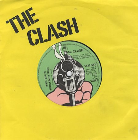 O single de “White man in Hammersmith Palais”, ilustrado por um revólver fumegante.