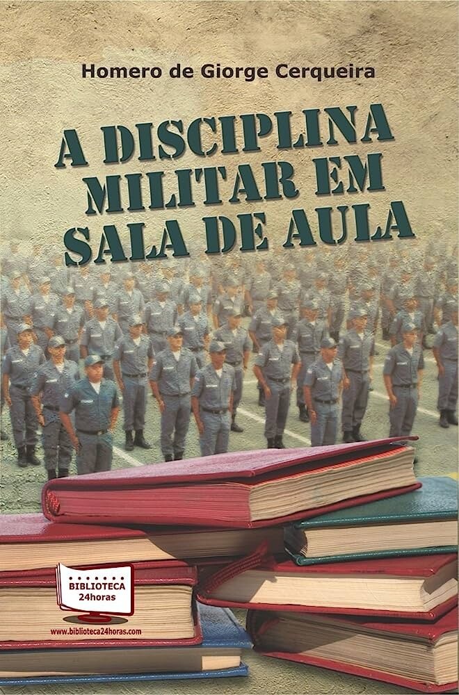 Capa do livro A Disciplina Militar em Sala de Aula