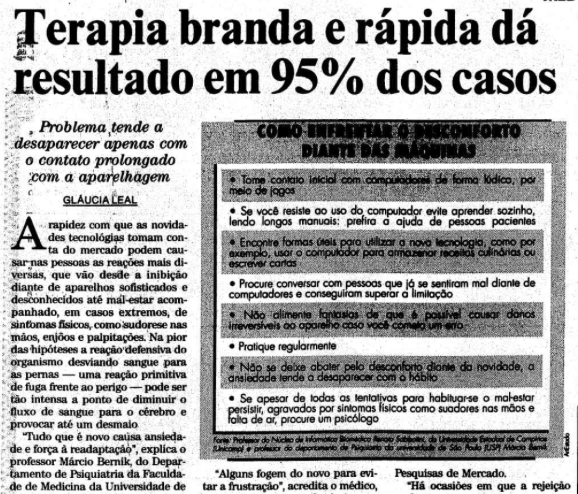 Matéria do Estadão com o título: “Terapia branda e rápida dá resultado em 95% dos casos”“– problema tende a desaparecer com o contato prolongado com a aparelhagem”