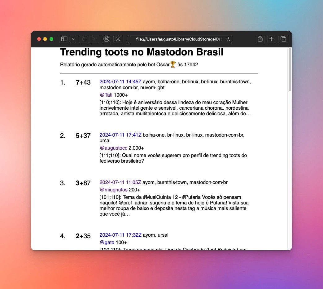 Parte inicial de um relatório mostrando 4 toots em português, identificando seus autores, data e horário, as instâncias em que estão trending, seu texto, e a codificação numérica reunindo uma série de flags da API do Mastodon.