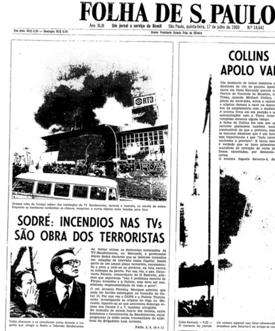 Capa da Folha após o incêndio da Bandeirantes, com foto do fogo e a manchete referenciando o governador do estado: SODRÉ: INCÊNDIOS NAS TVS SÃO OBRA DOS TERRORISTAS