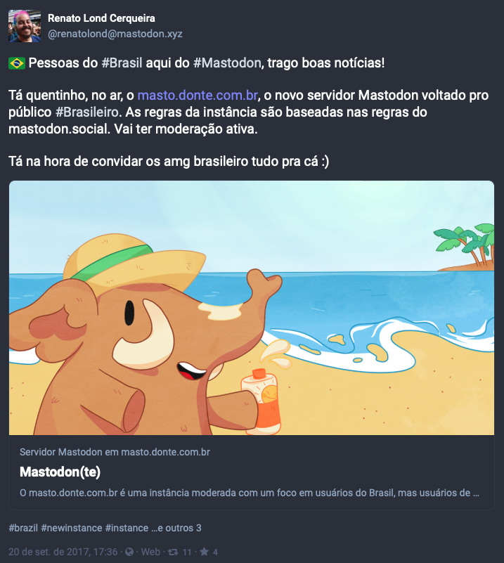 Toot de Renato Lond Cerqueira dizendo:<br><br>“🇧🇷 Pessoas do #Brasil aqui do #Mastodon, trago boas notícias! Tá quentinho, no ar, o masto.donte.com.br, o novo servidor Mastodon voltado pro público #Brasileiro. As regras da instância são baseadas nas regras do mastodon.social. Vai ter moderação ativa. Tá na hora de convidar os amg brasileiro tudo pra cá :)” <br>