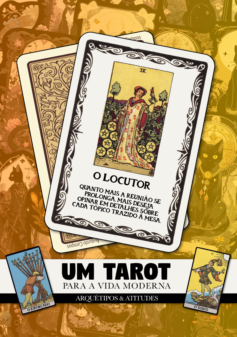 Banner com o título “Um tarot para a vida moderna - arquétipos & atitudes” mostrando uma carta ilustrada por uma pessoa se dirigindo a um pássaro pousado em sua mão, e o texto: <br><br>O LOCUTOR<br><br>QUANTO MAIS A REUNIÃO SE PROLONGA. MAIS DESEJA OPINAR EM DETALHES SOBRE CADA TOPICO TRAZIDO A MESA.
