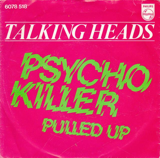 Capa do single de Psycho Killer, de 1977