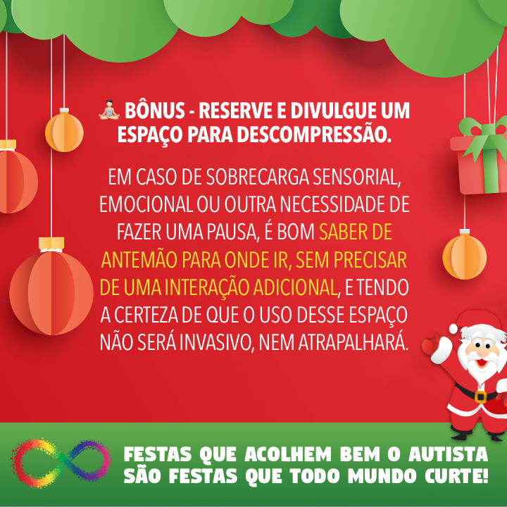 Banner com tema natalino, contendo o mesmo texto já apresentado no post, e o rodapé: Festas que acolhem bem o autista são festas que todo mundo curte!<br>
