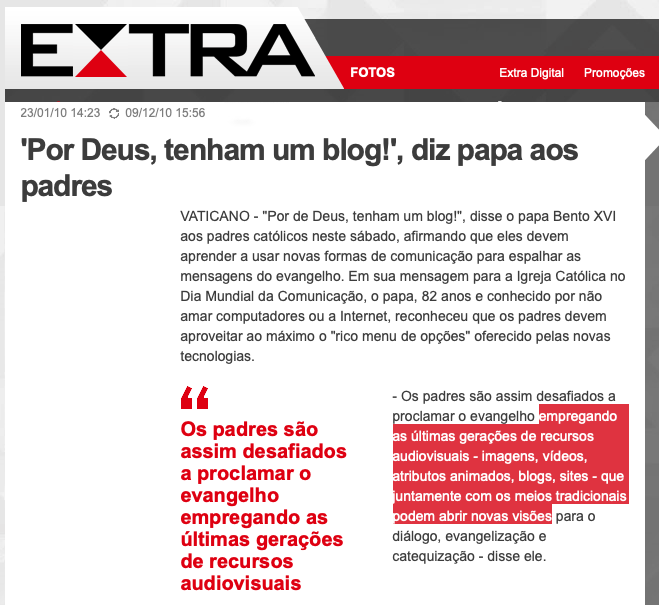 Print parcial de matéria no site do jornal Extra, com o título “Por Deus, tenham um blog, diz papa aos padres“