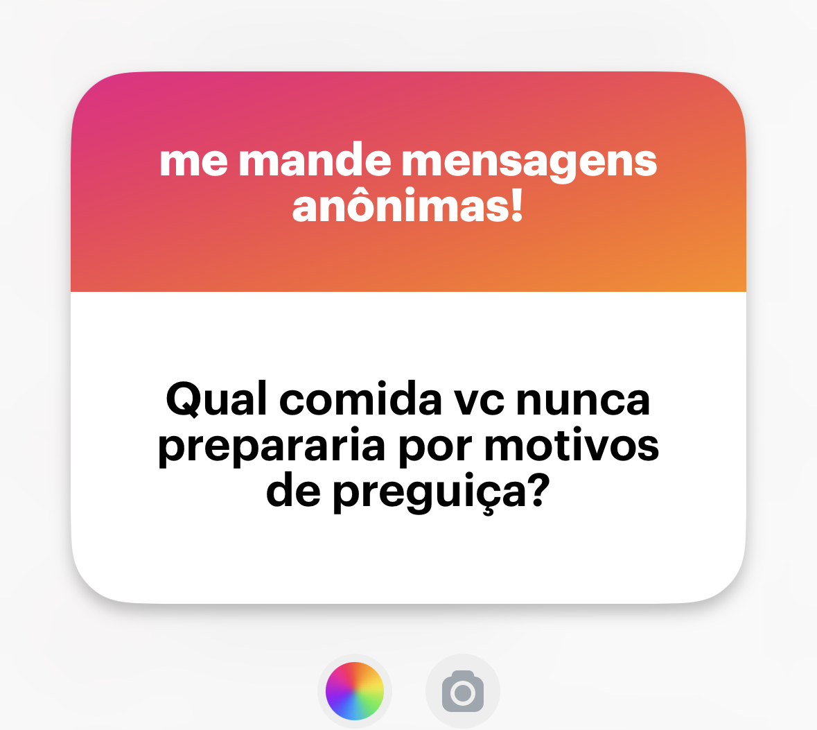 Banner do NGL com a pergunta: <br><br>Qual comida vc nunca prepararia por motivos de preguiça?