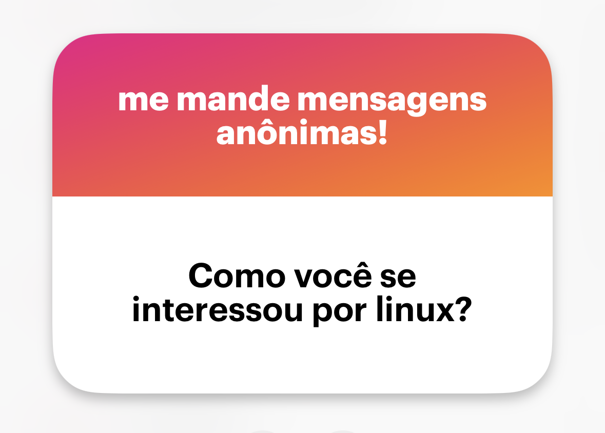 Banner do NGL com o texto: “Como você se interessou por linux?”
